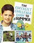 The Checklist Challenge Guide to Summer | Blake A. Hoena | 