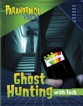 Ghost Hunting with Tech | Mae Respicio | 