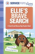 Ellie’s Brave Search | Mari Bolte | 