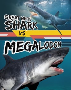 Great White Shark vs Megalodon