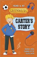 Reading Planet: Astro - Year 6 at Greenwicks: Carter's Story - Mars/Stars | Adam Guillain ; Charlotte Guillain | 
