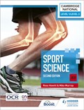 Level 1/Level 2 Cambridge National in Sport Science (J828): Second Edition | Ross Howitt ; Mike Murray | 