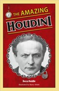 Reading Planet KS2: The Amazing Houdini - Venus/Brown | Becca Heddle | 