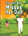 The Girl Who Misses Her Dad | Ekua Brew | 