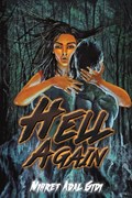 Hell Again | Mihret Adal Gidi | 