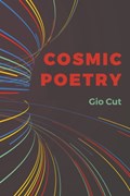 Cosmic Poetry | Gio Cut | 