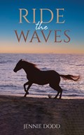 Ride the Waves | Jennie Dodd | 