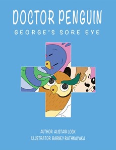 Doctor Penguin - George's Sore Eye