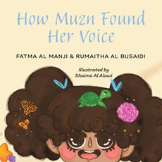 How Muzn Found Her Voice