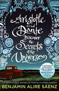 Aristotle and Dante Discover the Secrets of the Universe | Benjamin Alire Saenz | 