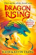 Dragon Rising | Katie Tsang ; Kevin Tsang | 