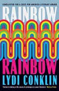 Rainbow Rainbow | Lydi Conklin | 