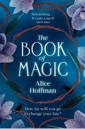 The Book of Magic | Alice Hoffman | 