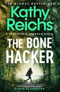 The Bone Hacker | Kathy Reichs | 