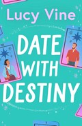 Date with Destiny | Lucy Vine | 