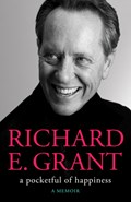 A Pocketful of Happiness | RichardE. Grant | 