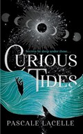 Curious Tides | Pascale Lacelle | 