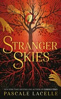 Stranger Skies | Pascale Lacelle | 