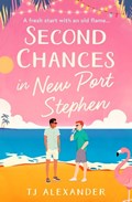 Second Chances in New Port Stephen | Tj Alexander | 