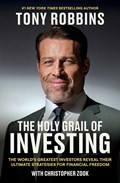 The Holy Grail of Investing | Robbins, Tony ; Zook, Christopher | 