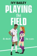 Playing the Field | Ivy Bailey | 
