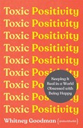 Toxic Positivity | Whitney Goodman | 