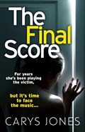 The Final Score | Carys Jones | 