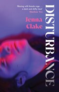 Disturbance | Jenna Clake | 