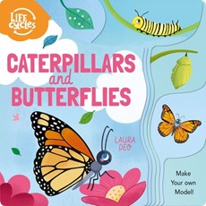 Life Cycles: Caterpillars and Butterflies: Make Your Own Model!