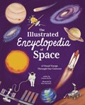 The Illustrated Encyclopedia of Space | Claudia Martin | 