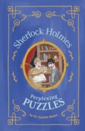 Sherlock Holmes: Perplexing Puzzles | Dr Gareth Moore | 