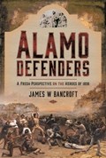 Alamo Defenders | James W Bancroft | 