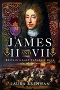 James II & VII | Laura Brennan | 