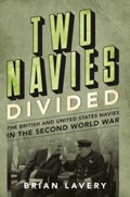 Two Navies Divided | Brian Lavery | 