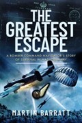 The Greatest Escape | Martin Barratt | 