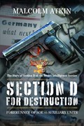 Section D for Destruction | Malcolm Atkin | 