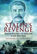Stalin's Revenge | Anthony Tucker-Jones | 