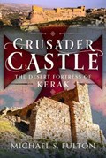 Crusader Castle | Michael S Fulton | 