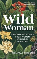 Wild Woman | Philippa Forrester | 