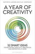 A Year of Creativity | Kathryn Jacob ; Sue Unerman | 