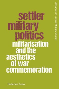 Settler Military Politics