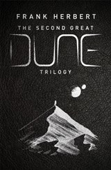 Dune The second great dune trilogy: god emperor of dune, heretics of dune, chapter house dune | Frank Herbert | 9781399605175