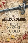 Best Served Cold | Joe Abercrombie | 