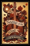 The Name of the Wind | Patrick Rothfuss | 