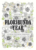 Floribunda Year | Leila Duly | 