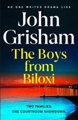 The boys from biloxi | John Grisham | 9781399703260