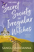 The Very Secret Society of Irregular Witches | Sangu Mandanna | 