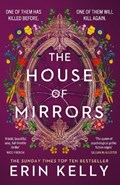 The House of Mirrors | Erin Kelly | 