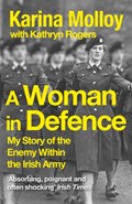 A Woman in Defence | Karina Molloy | 