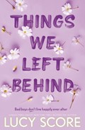 Things We Left Behind | Lucy Score | 